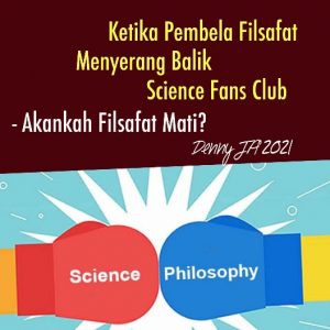 Ketika Pembela Filsafat Menyerang Balik Science Fans Club, Akankah Filsafat Mati?