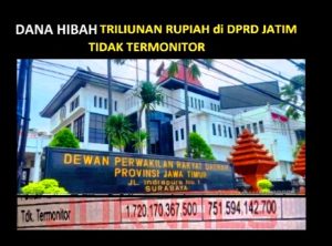 Lagi! Rp.751,5 Miliar Diduga Hibah Gubernur “check-in” ke Pokir DPRD Jatim